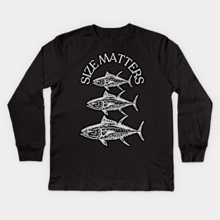 Size Matters- Tuna Kids Long Sleeve T-Shirt